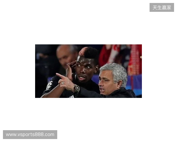 邮报:穆里尼奥当年知道训练场有媒体,故意挑起与博格巴冲突